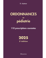Ordonnances en pédiatrie 2025, 5e éd.