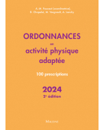 Ordonnances en activité physique adaptée 2024, 2e éd.