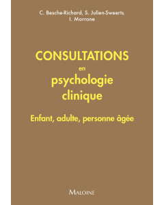 Consultations en psychologie clinique : Enfant, adulte, personne âgée