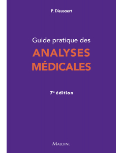 Guide pratique des analyses médicales, 7e éd.