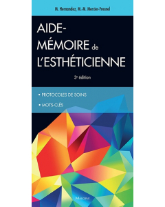 Aide-mémoire de l'esthéticienne, 3e éd.