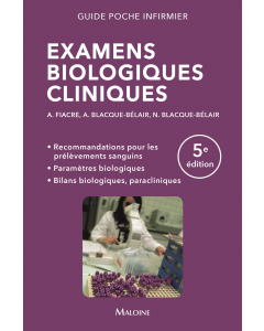 Examens biologiques cliniques, 5e éd.