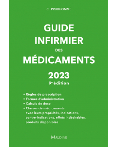 Guide infirmier des médicaments 2023, 9e éd.